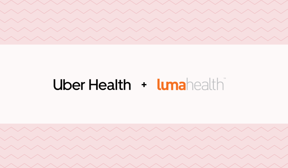Luma Health and Uber Health Partner to Drive Access to Care
