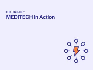 MEDITECH in Action